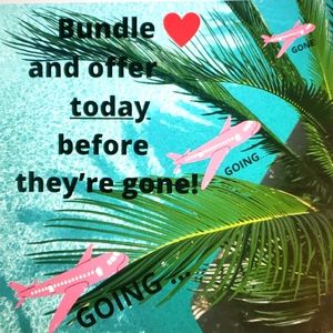 BUNDLE and OFFER before it's GONE!